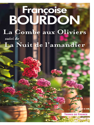 cover image of La Combe aux oliviers suivi de La Nuit de l'amandier